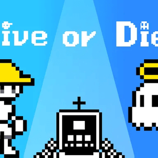 Live or Die