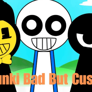 Sprunki Bad But Custom