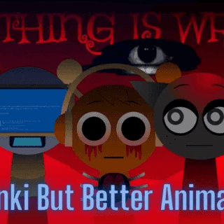 Sprunki But Better Animations