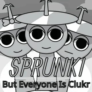 Sprunki But Everyone is Clukr