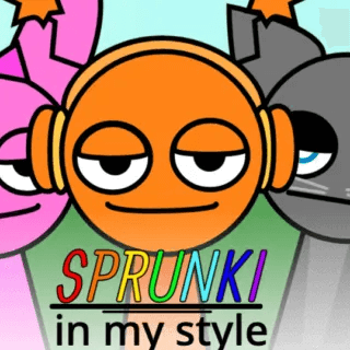 Sprunki: In My Style