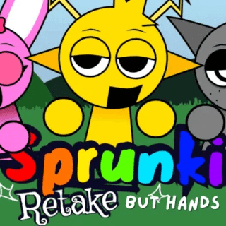 Sprunki Retake But Hands