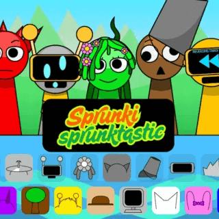 Sprunki Sprunktastic