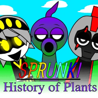 Sprunki: The History of Plants