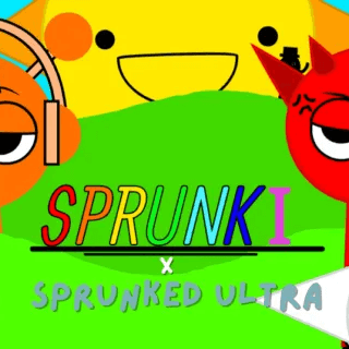 Sprunki x Sprunked Ultra