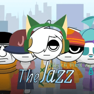 The Jazz Sprunki: Big Of The City